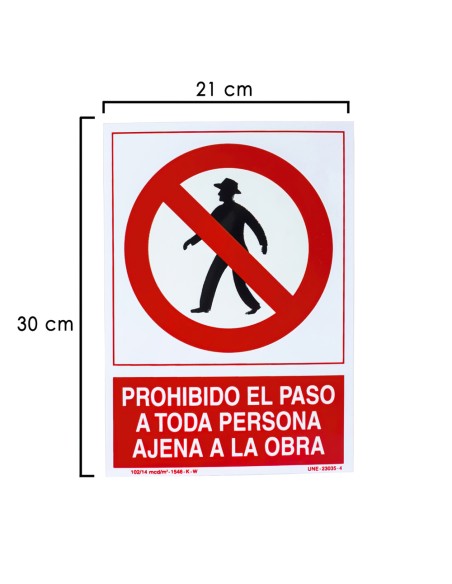 Cartel Prohibido Paso Persona Ajena Obra  30x21 cm.