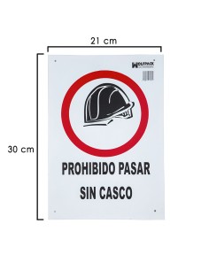 Cartel Prohibido Pasar Sin Casco 30x21 cm.