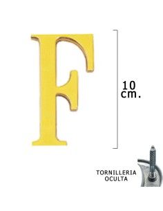 Letra Latón "F" 10 cm. con Tornilleria Oculta (Blister 1...